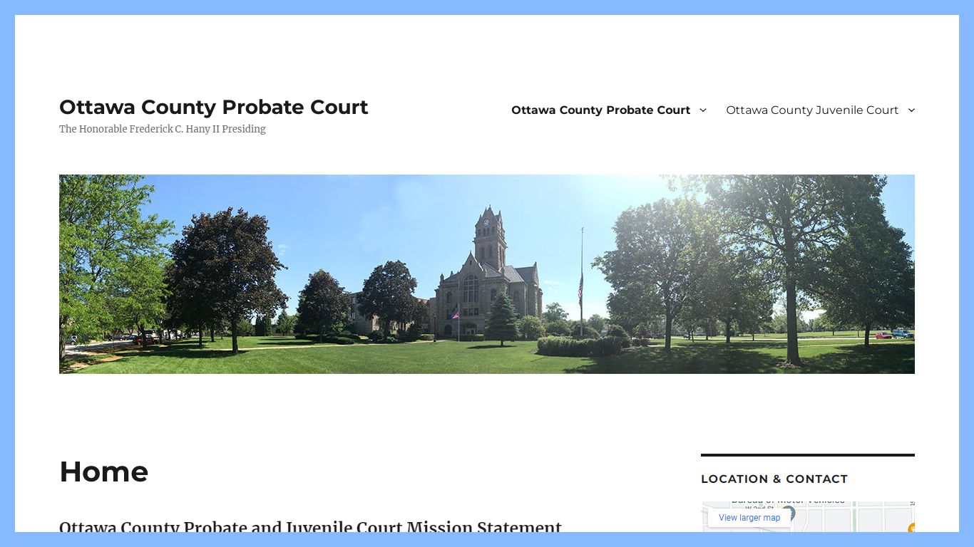 Ottawa County Probate Court – The Honorable Frederick C. Hany II Presiding